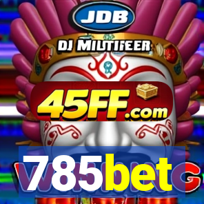 785bet