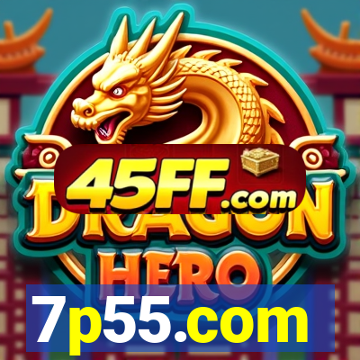 7p55.com