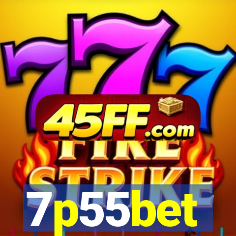 7p55bet