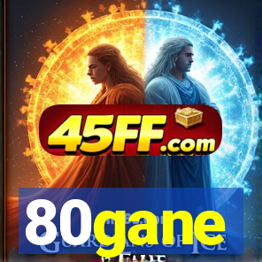80gane