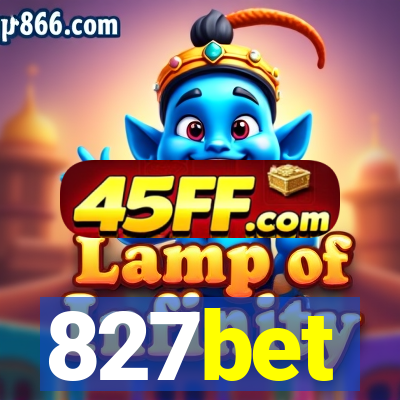 827bet