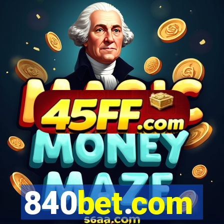 840bet.com