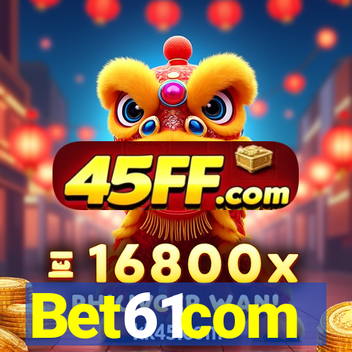 Bet61com