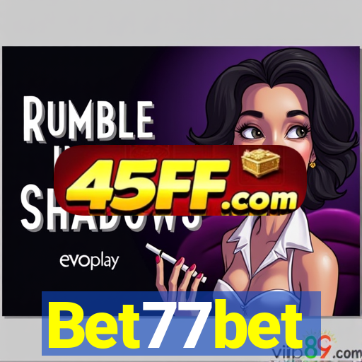 Bet77bet