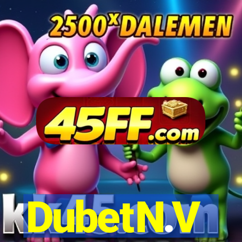 DubetN.V