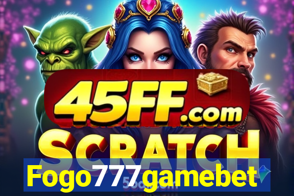 Fogo777gamebet