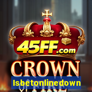 Isbetonlinedown