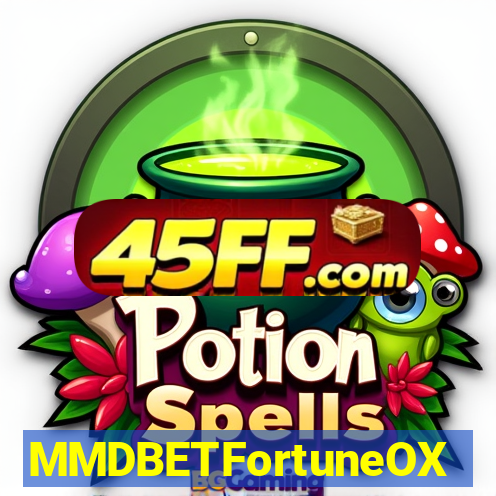 MMDBETFortuneOX