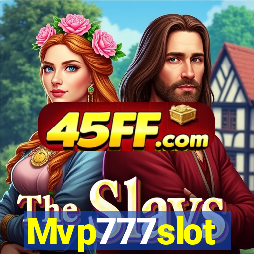 Mvp777slot