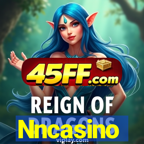 Nncasino
