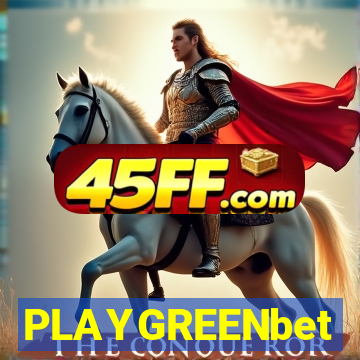 PLAYGREENbet
