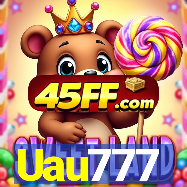 Uau777