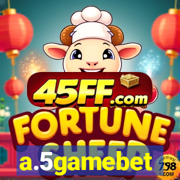 a.5gamebet
