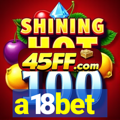 a18bet