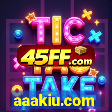 aaakiu.com