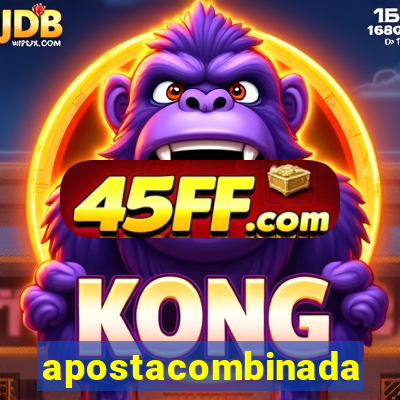 apostacombinada