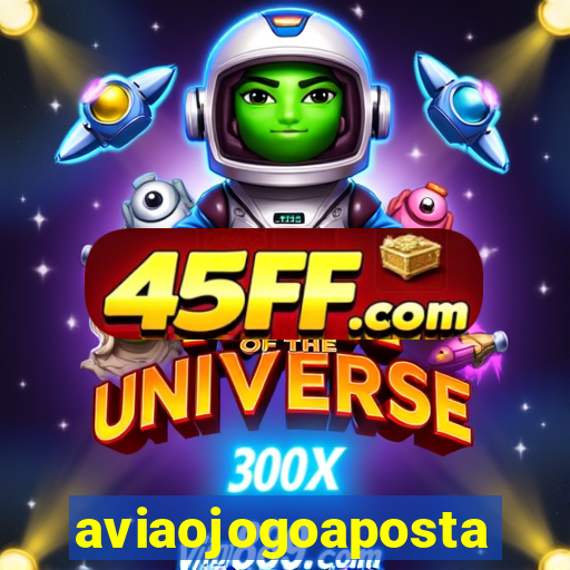 aviaojogoaposta