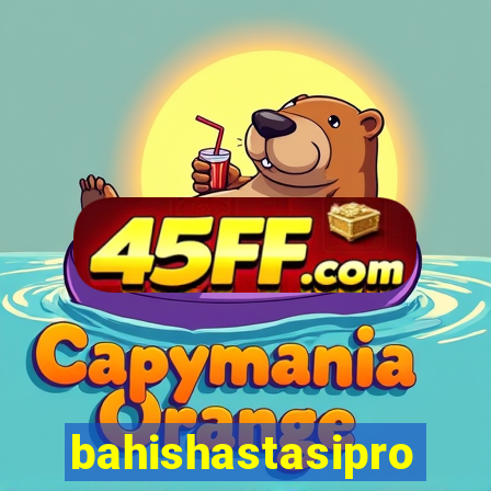 bahishastasipro.info