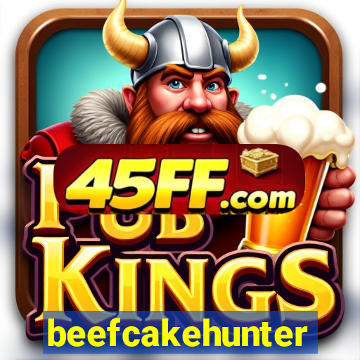 beefcakehunter