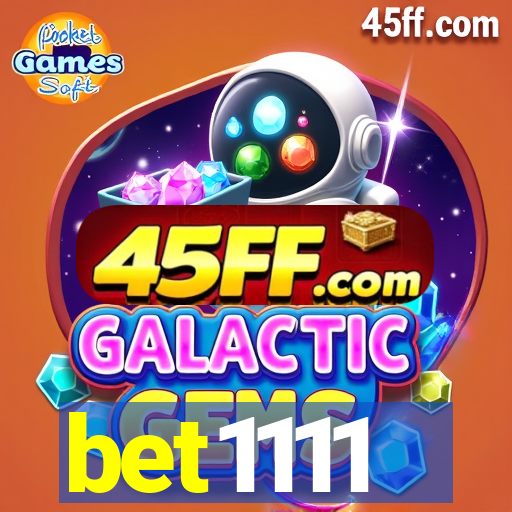 bet1111