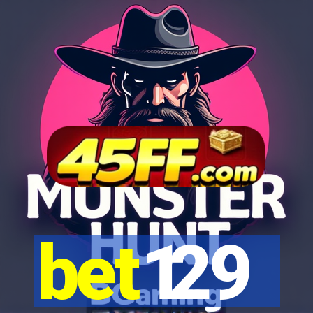 bet129