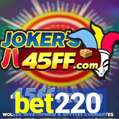 bet220