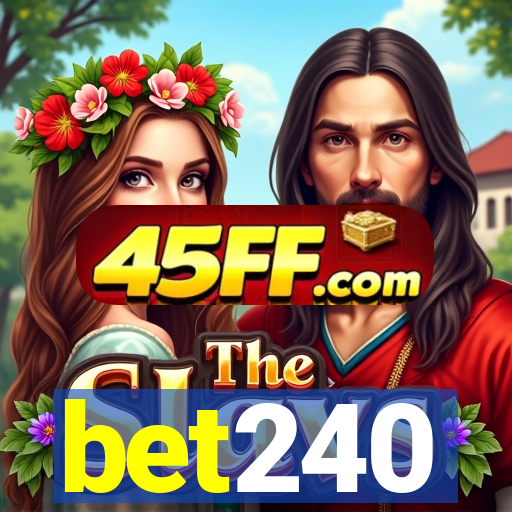 bet240