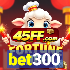 bet300