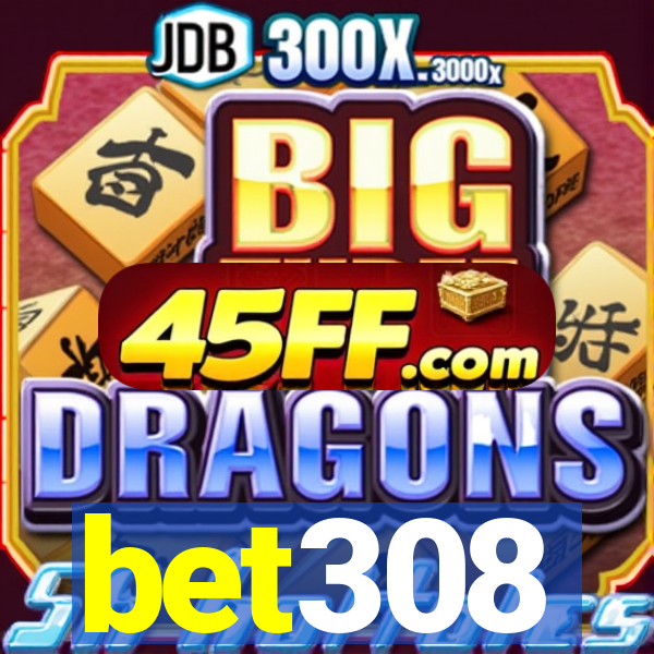 bet308