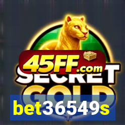 bet36549s