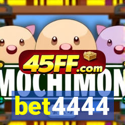 bet4444