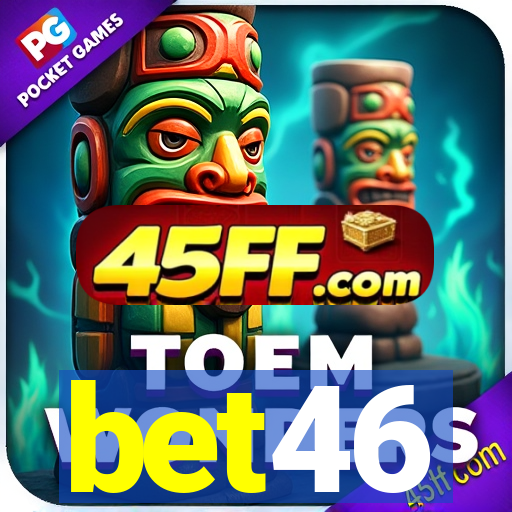 bet46