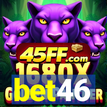 bet46