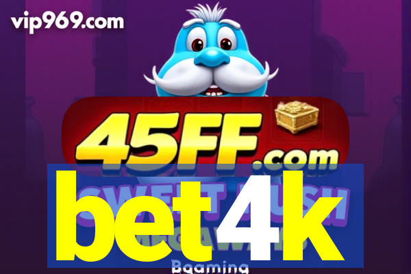 bet4k