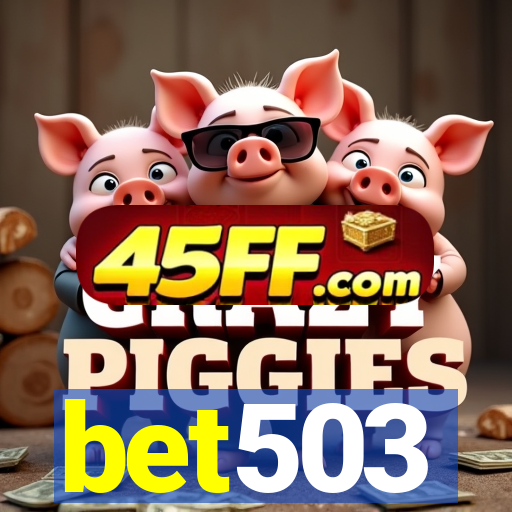 bet503