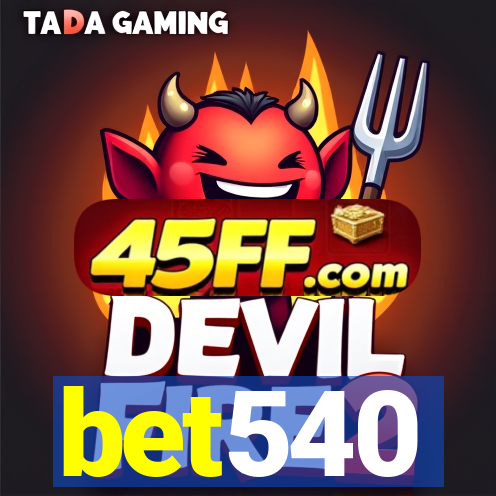 bet540