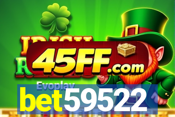 bet59522