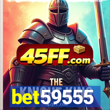 bet59555