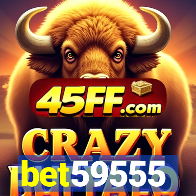 bet59555