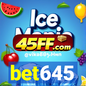 bet645