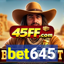 bet645