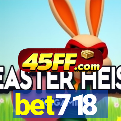 bet718