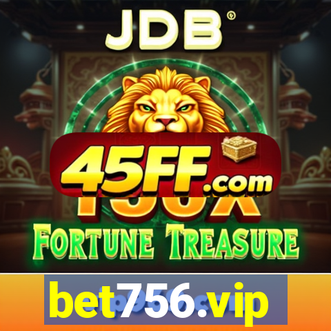 bet756.vip