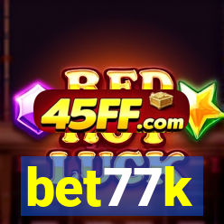 bet77k