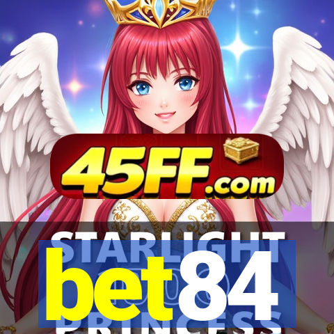 bet84