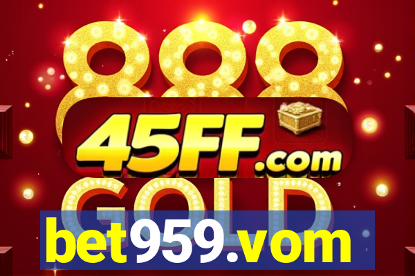 bet959.vom