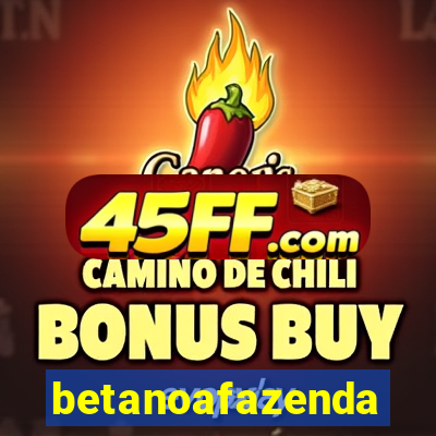 betanoafazenda