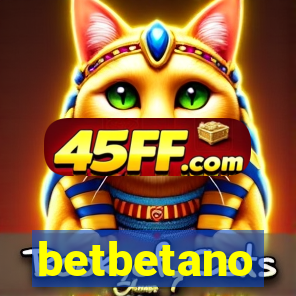 betbetano