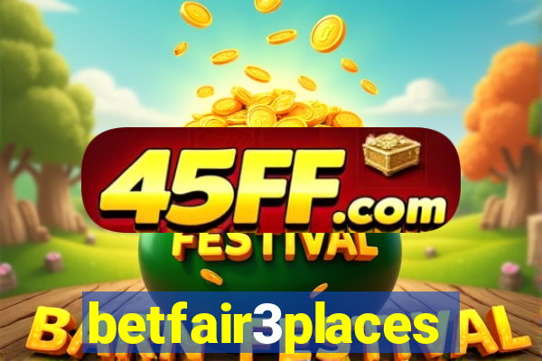 betfair3places