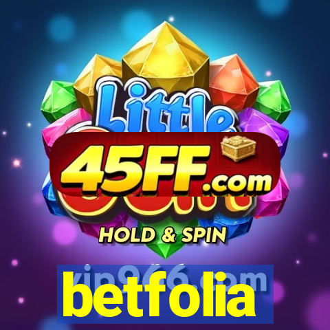 betfolia